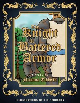 Paperback The Knight in Battered Armor Book