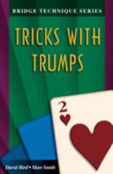 Paperback Bridge Technique 2: Tricks with Trumps Book