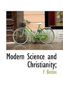 Paperback Modern Science and Christianity; Book