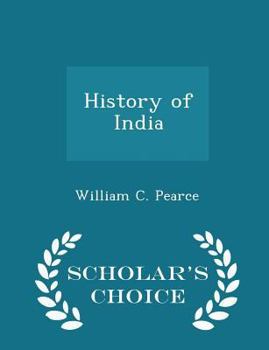 Paperback History of India - Scholar's Choice Edition Book