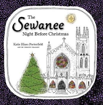 Hardcover The Sewanee Night Before Christmas Book