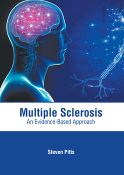Hardcover Multiple Sclerosis: An Evidence-Based Approach Book