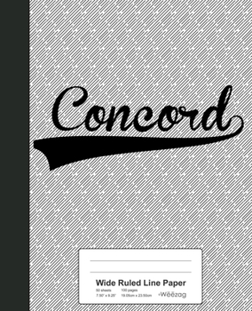 Paperback Wide Ruled Line Paper: CONCORD Notebook Book