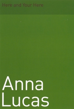 Paperback Anna Lucas: Here and Your Here Book