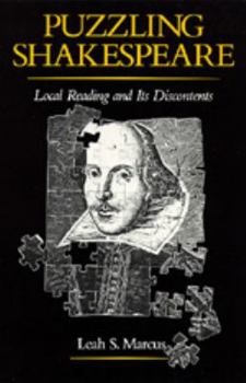 Paperback Puzzling Shakespeare: Local Reading and Its Discontents Book