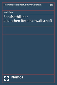 Paperback Berufsethik Der Deutschen Rechtsanwaltschaft [German] Book
