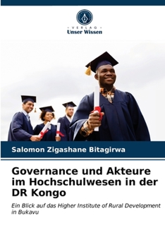 Paperback Governance und Akteure im Hochschulwesen in der DR Kongo [German] Book