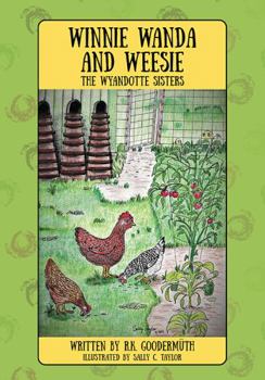 Paperback Winnie Wanda and Weesie: The Wyandotte Sisters Book