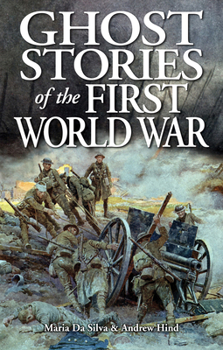 Paperback Ghost Stories of the First World War Book