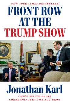 Hardcover Front Row at the Trump Show Book