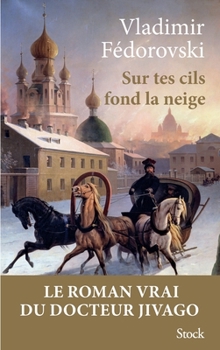 Paperback Sur tes cils fond la neige [French] Book