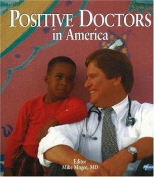 Hardcover Positive Doctors in America Book