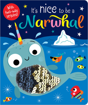 Board book It's Nice to Be a Narwhal! Book