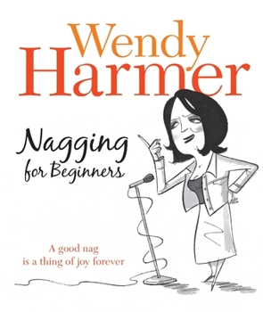 Nagging for Beginners