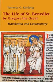 Paperback The Life of St. Benedict by Gregory the Great: Translation and Commentary Book