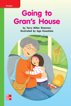Hardcover Reading Wonders Leveled Reader Going to Gran's House: Beyond Unit 8 Week 1 Grade K Book