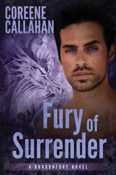 Fury of Surrender - Book #6 of the Dragonfury