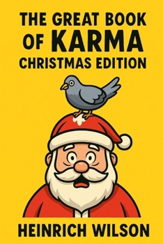 Paperback The Great Book of Karma: Christmas Edition Book