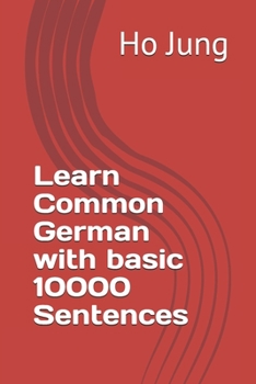 Paperback Learn Common German with basic 10000 Sentences Book