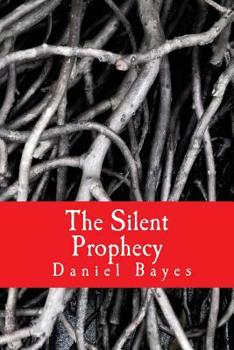 The Silent Prophecy: Vos Santua Meine Vankur Kua Pian Book I