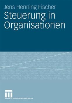 Paperback Steuerung in Organisationen [German] Book