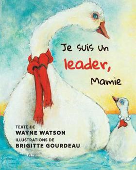 Paperback Je suis un leader, Mamie [French] Book