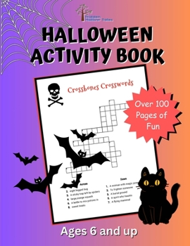 Paperback The Hidden Hollow Tales Halloween Activity Book for Ages 6 and UP Book