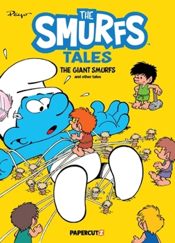 Hardcover The Smurfs Tales Vol. 7: The Giant Smurfs and Other Tales Book