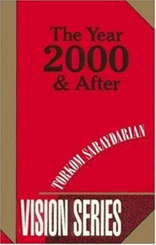 Paperback The Year 2000 and After (Vision Series #2) Book