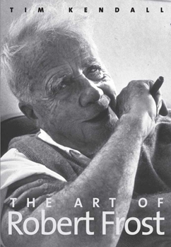 Hardcover The Art of Robert Frost Book