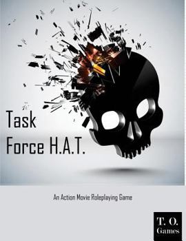 Paperback Task Force H.A.T.: (Heroes Against Tyranny) Book