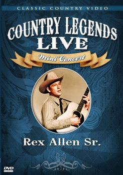 DVD Rex Allen Sr.: Country Legends Live Mini Concert Book