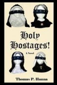 Paperback Holy Hostages! Book