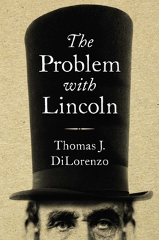 Hardcover The Problem with Lincoln Book