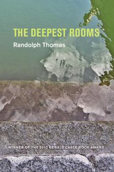 Paperback The Deepest Rooms (The Gerald Cable Book Award Series) Book