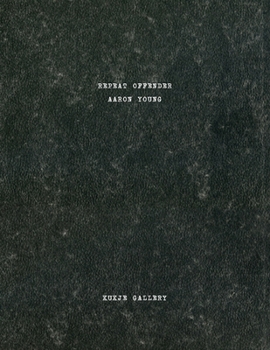 Hardcover Aaron Young: Repeat Offender Book