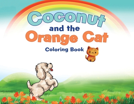 Coconut & the Orange Cat Coloring Book