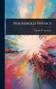 Hardcover Household Physics Book