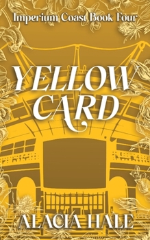 Yellow Card : A College Hockey Romance