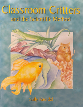 Paperback Classroom Critters & the Scientific Meth Book