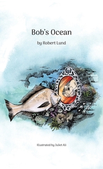 Hardcover Bob's Ocean Book