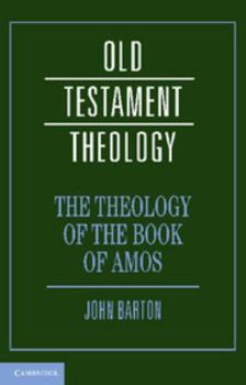 Hardcover The Theology of the Book of Amos Book