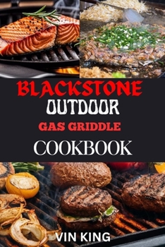 Paperback Blackstone Outdoor Gas Griddle Cookbook: Your Ultimate Cookbook Guide Book