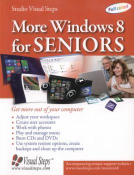 Paperback More Windows 8 for Seniors: Get More Out of Your Computer [Large Print] Book