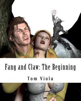 Paperback Fang and Claw: The Beginning Book