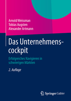 Hardcover Das Unternehmenscockpit: Erfolgreiches Navigieren in Schwierigen Märkten [German] Book
