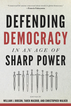 Paperback Defending Democracy in an Age of Sharp Power Book