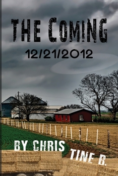 Paperback The Coming 12/21/2012 Book