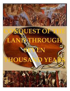 Paperback Conquest of the Land through 7000 Years Book