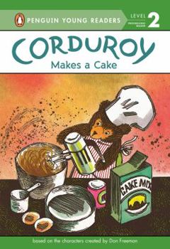 Hardcover Corduroy Makes a Cake Book